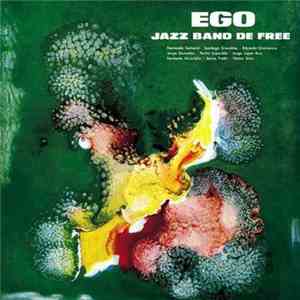 Jazz Band De Free - Ego
