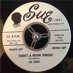 Joe Perry - There's A Moon Tonight / The King Of Kings