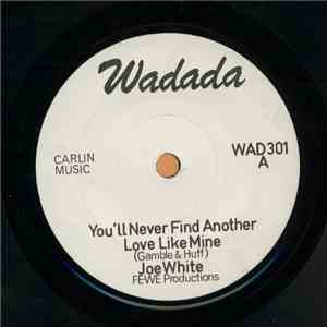 Joe White - You'll Never Find Another Love Like Mine