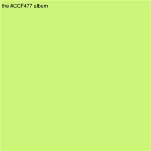 Koindozer - The #CCF477 Album