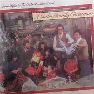 Larry Gatlin & The Gatlin Brothers Band - A Gatlin Family Christmas