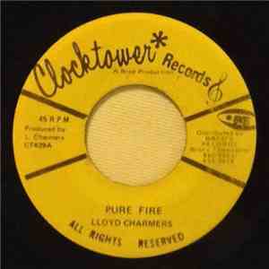 Lloyd Charmers - Pure Fire / Judgement