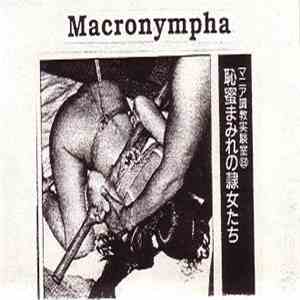 Macronympha - Whorechestra