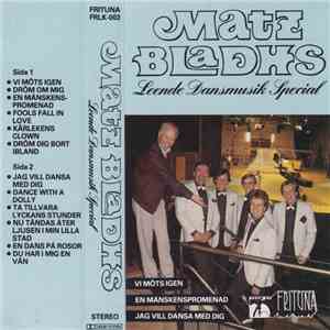 Matz Bladhs - Leende Dansmusik Special