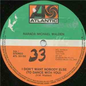 Narada Michael Walden - I Don't Want Nobody Else (To Dance With You)