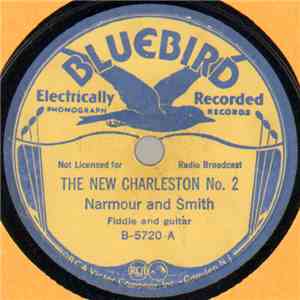 Narmour And Smith - The New Charleston No. 2 / The New Carroll County Blues No. 2