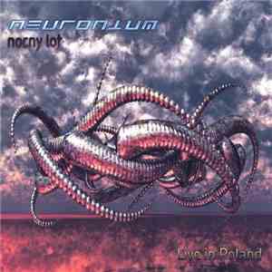 Neuronium - Nocny Lot - Live In Poland