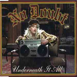 No Doubt - Underneath It All
