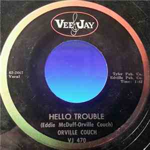 Orville Couch - Hello Trouble