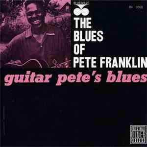 Pete Franklin - Guitar Pete's Blues