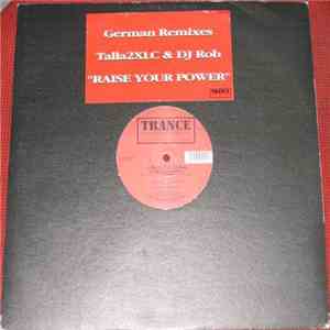 Prezioso - Raise Your Power (Talla 2XLC & DJ Rob Remix)