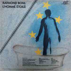 Raymond Boni - L'Homme Étoilé