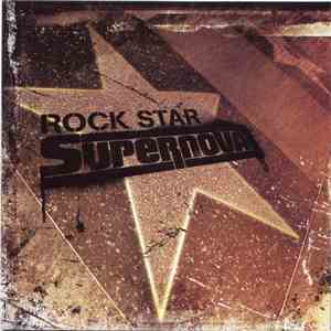 Rock Star Supernova - Rock Star Supernova