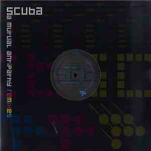 Scuba  - A Mutual Antipathy Remixes