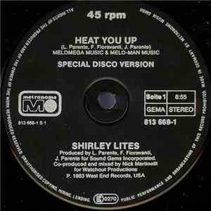 Shirley Lites - Heat You Up
