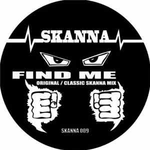 Skanna - Find Me (The Remixes)