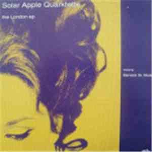 Solar Apple Quarktette - The London EP