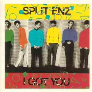 Split Enz - I Got You