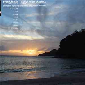 Sven Kacirek - Songs From Okinawa