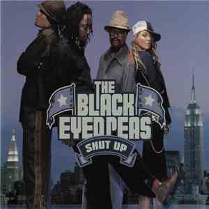 The Black Eyed Peas - Shut Up