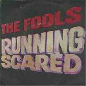 The Fools - Running Scared