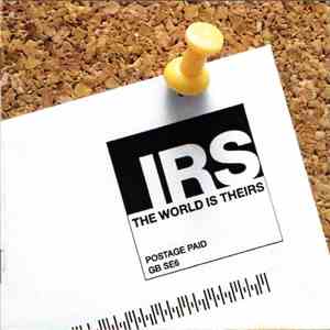 The IRS - The World Is Theirs