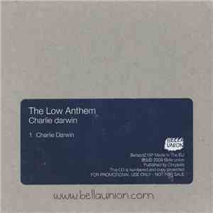 The Low Anthem - Charlie Darwin