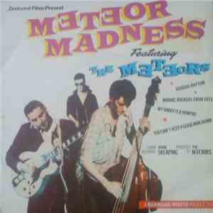 The Meteors  - Meteor Madness