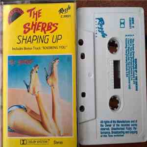 The Sherbs - Shaping Up