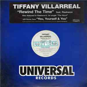 Tiffany Villarreal - Rewind The Time / You, Yourself & You