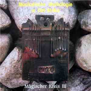 Unknown Artist - Musikalische Mythologie In Ost-Afrika - Mågischer Kreis III