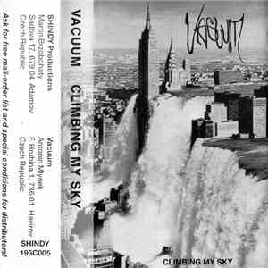 Vacuum  - Climbing My Sky