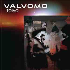 Valvomo - Toivo