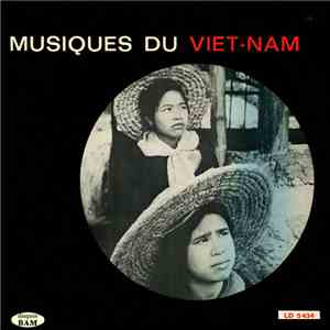 Various - Musiques Du Viet-Nam