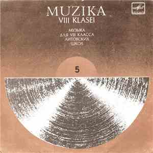Various - Muzika VIII Klasei (V Plokštelė)