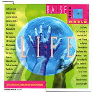 Various - Raise The World - The Album Of Life