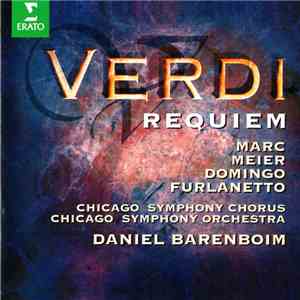 Verdi - Marc, Meier, Domingo, Furlanetto, Chicago Symphony Chorus, Chicago Symphony Orchestra, Daniel Barenboim - Requiem