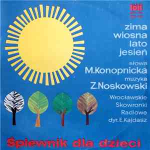 Wrocławskie Skowronki Radiowe - Śpiewnik Dla Dzieci (The Children's Song Book)