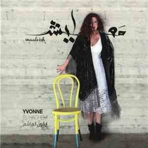 إيڤون الهاشم = Yvonne El Hachem - معليش = Maaleish
