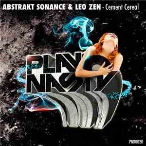 Abstrakt Sonance & Leo Zen - Cement Cereal