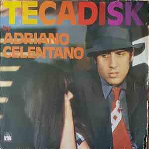Adriano Celentano - Tecadisk