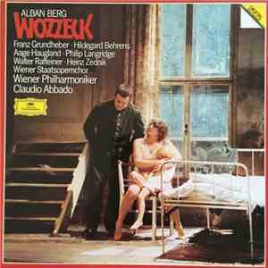 Alban Berg, Claudio Abbado, Wiener Philharmoniker - Wozzeck