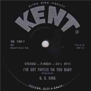 B.B. King - I've Got Papers On You Baby / We Can't Make It