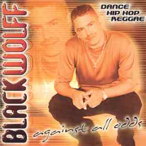 Blackwolff - Agains All Odds