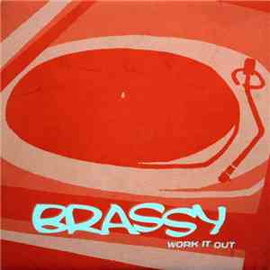 Brassy - Work It Out
