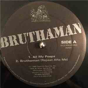Bruthaman - All My Peepz / Bruthaman / Az I Grew