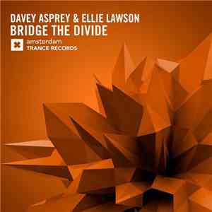 Davey Asprey & Ellie Lawson  - Bridge The Divide