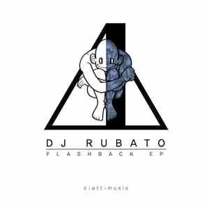 DJ Rubato - Flashback EP