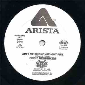 Eddie Kendricks - Ain't No Smoke Without Fire