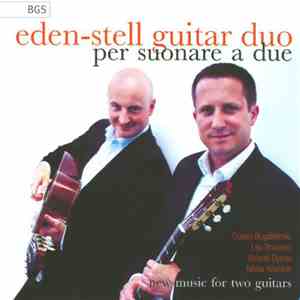 Eden Stell Guitar Duo - Per Suonare A Due